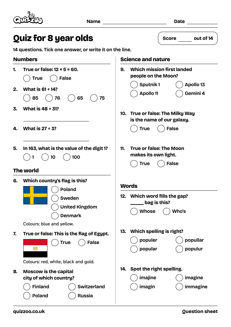 Quiz for 8 year olds, the question sheet: a line for a name and a date, then 14 questions in 4 groups, with circles to tick and lines to write on.