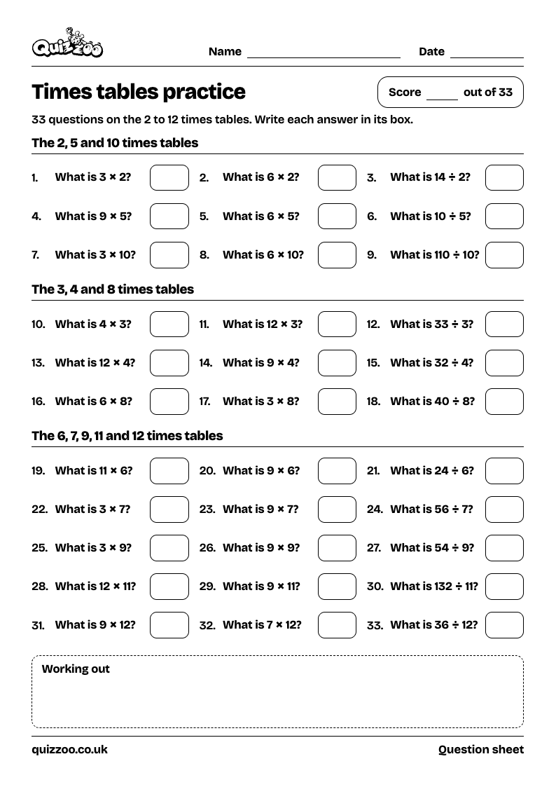 Times tables practice, the question sheet: a line for a name and a date, then 33 sums in 3 groups, each with a box for the answer.